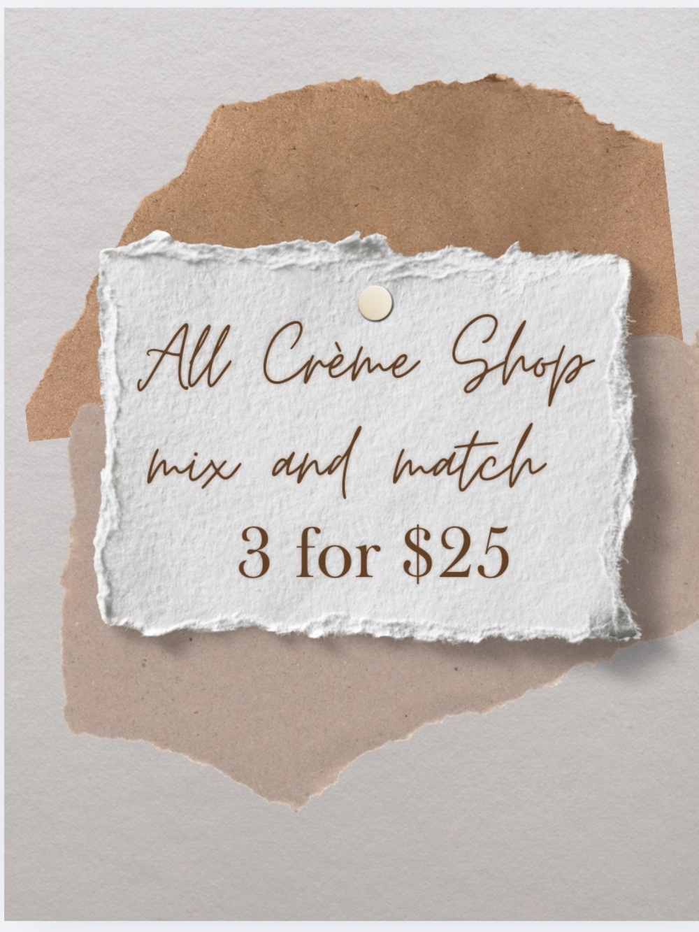 💕Crème Shop Crème 3 for $25 Mix & Match - all Creme Shop products